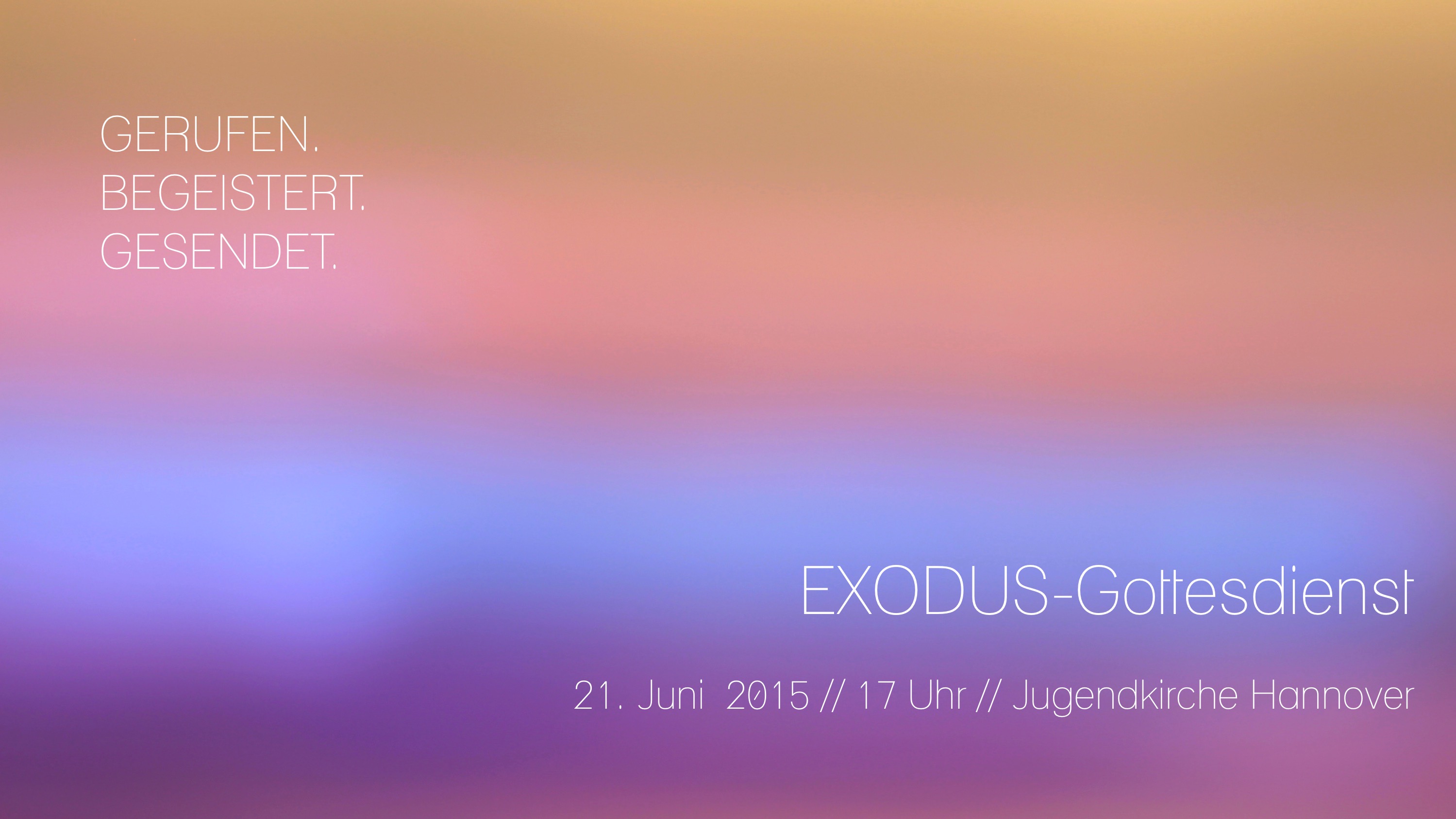 Titelbild EXODUS-Gottesdienst 21. Juni 2015