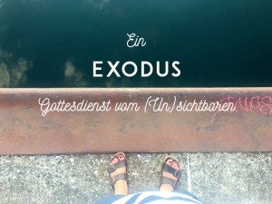 Foto: Füße am Beckenrand. Schjriftzug: Ein EXODUS vom (un)Sichtbaren)
